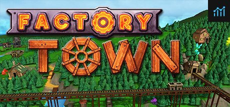 Factory Town PC Specs