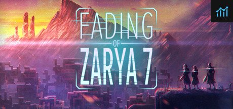 Fading of Zarya 7 PC Specs