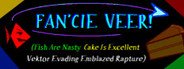 FAN'CIE VEER! (Fish Are Nasty, Cake Is Excellent Vektor Evading Emblazed Rapture) System Requirements