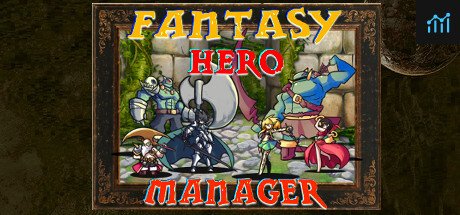 Fantasy Hero Manager PC Specs