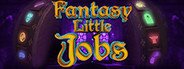 Fantasy Little Jobs System Requirements