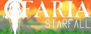 FARIA: Starfall System Requirements