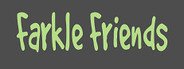 Farkle Friends System Requirements