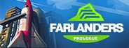 Farlanders: Prologue System Requirements