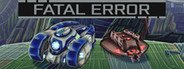 FATAL ERROR System Requirements