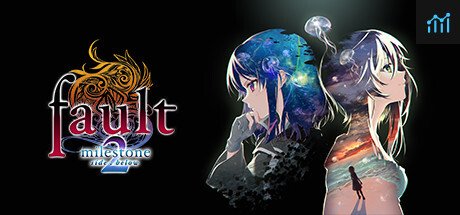 fault - milestone two side: below PC Specs