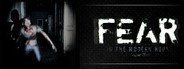 Fear in The Modern House - CH3 System Requirements