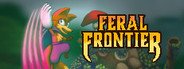 Feral Frontier System Requirements