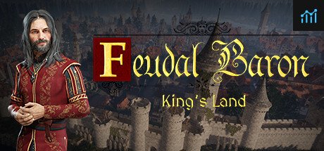 Feudal Baron: King's Land PC Specs