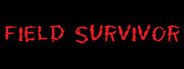 Field Survivor System Requirements