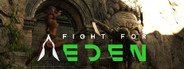 Fight For Eden System Requirements