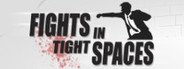 Fights in Tight Spaces System Requirements