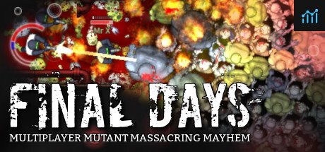 Final Days PC Specs
