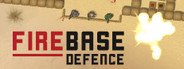 Firebase Defence System Requirements