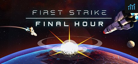 First Strike: Final Hour PC Specs
