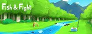 Fish and Fight System Requirements