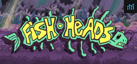 Fish Heads PC Specs