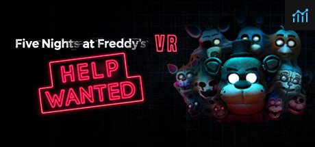 FIVE NIGHTS AT FREDDY'S VR: HELP WANTED PC Specs