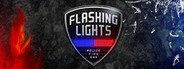 Flashing Lights - Police, Firefighting, Emergency Services Simulator System Requirements