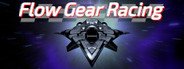 Flow Gear Racing System Requirements