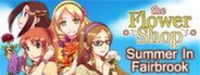 Flower Shop: Summer In Fairbrook System Requirements