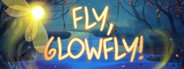 Fly, Glowfly! System Requirements