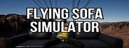 Flying Sofa Simulator System Requirements