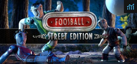 Foosball - Street Edition PC Specs