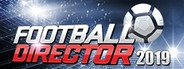 Football Director 2019 System Requirements
