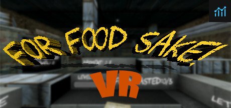 For Food Sake! VR PC Specs