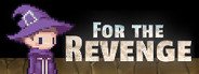 For the Revenge System Requirements