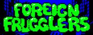 Foreign Frugglers System Requirements