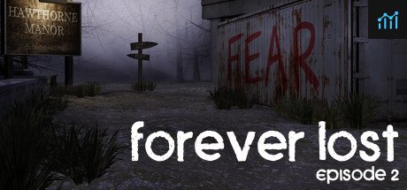 Forever Lost: Episode 2 PC Specs