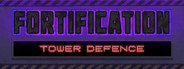 Fortification: tower defence System Requirements
