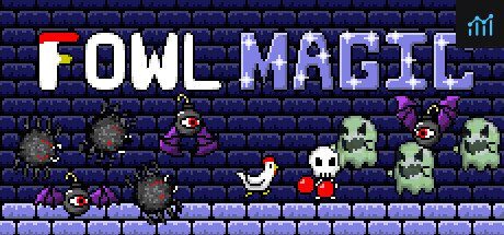 Can I Run Fowl Magic?