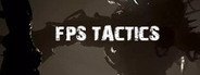 FPS Tactics System Requirements