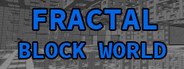 Fractal Block World System Requirements