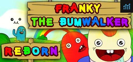 Franky the Bumwalker: REBORN PC Specs