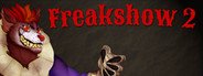Freakshow 2 System Requirements