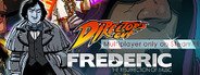 Frederic: Resurrection of Music Director's Cut System Requirements