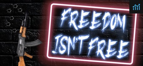 Freedom Isn't Free PC Specs