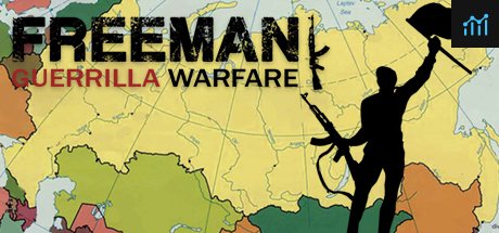 Freeman: Guerrilla Warfare PC Specs