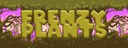 FRENZY PLANTS System Requirements