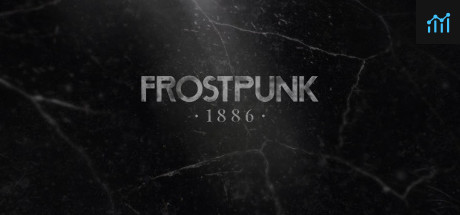 Frostpunk 1886 PC Specs