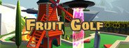 Fruit Golf System Requirements
