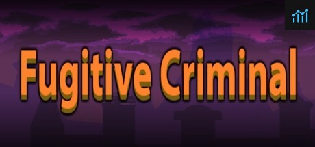 Fugitive Criminal PC Specs