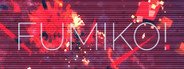 Fumiko! System Requirements
