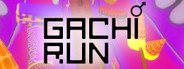 Gachi run: Running of the slaves System Requirements