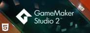 GameMaker Studio 2 Web System Requirements