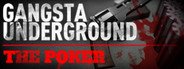 Gangsta Underground : The Poker System Requirements